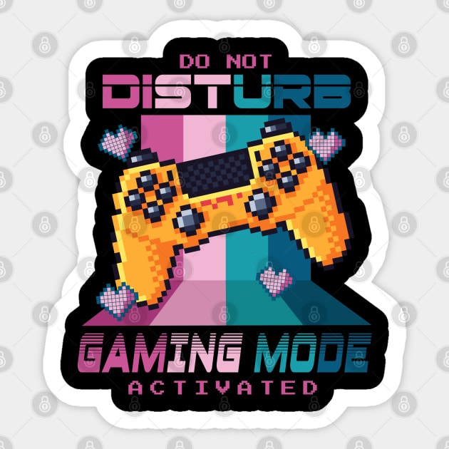 Do Not Disturb Gaming Mode Activated Sticker by KUH-WAI-EE